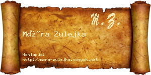 Móra Zulejka névjegykártya